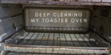 Deep Cleaning A Really Dirty Toaster Oven Using Baking Soda, White Vinegar & Lemons