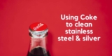 Does Coca-Cola Clean Stainless Steel & Silver?